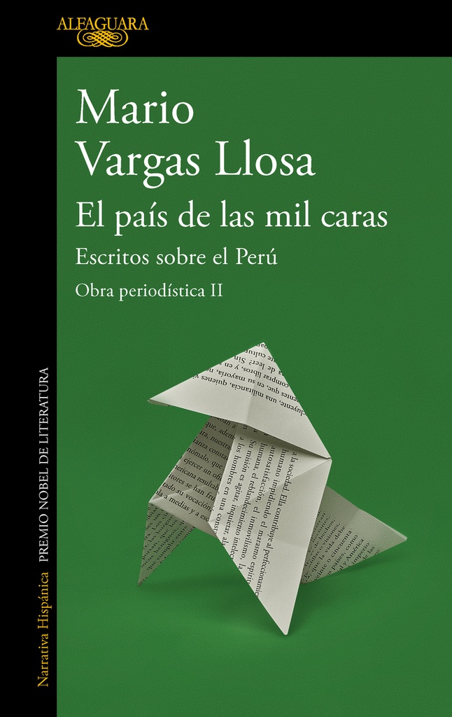 El país de las mil caras: Escritos sobre el Perú