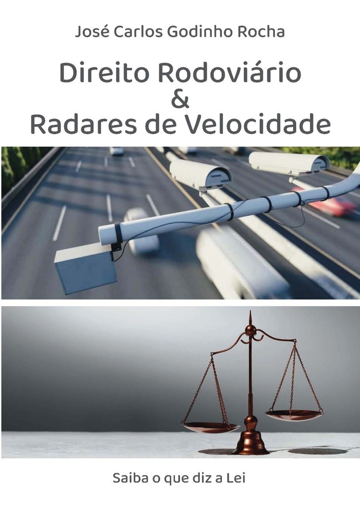 DIREITO RODOVIÁRIO E RADARES DE VELOCIDADE