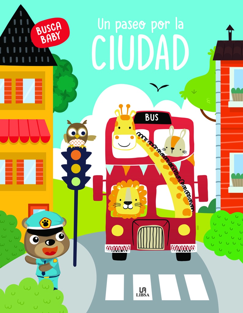 UN PASEO POR LA CIUDAD- COL. BUSCA BABY