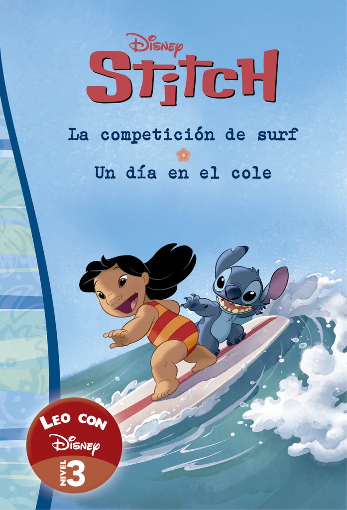 LEO CON DISNEY STITCH. UN DIA EN EL COLE Y LA COMPETICION DE SURF