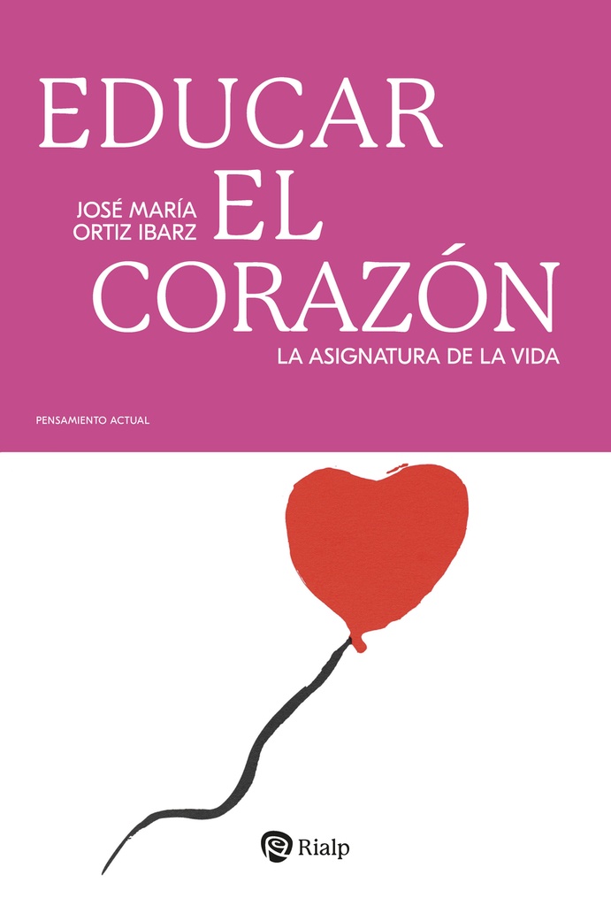 EDUCAR EL CORAZON