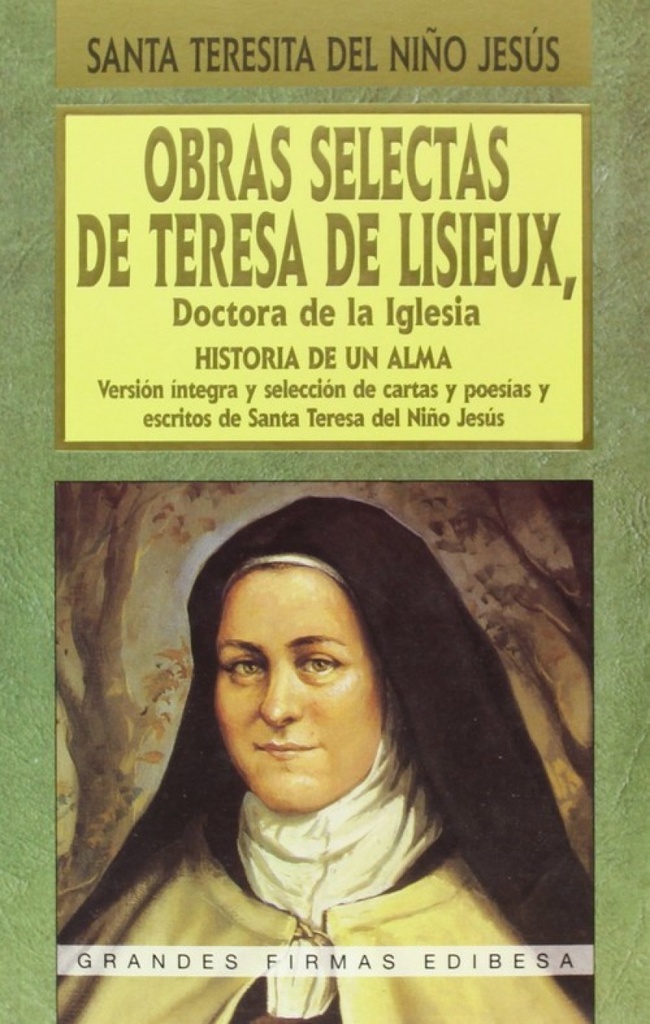 Obras selectas de Teresa de Lisieux, doctora de la Iglesia