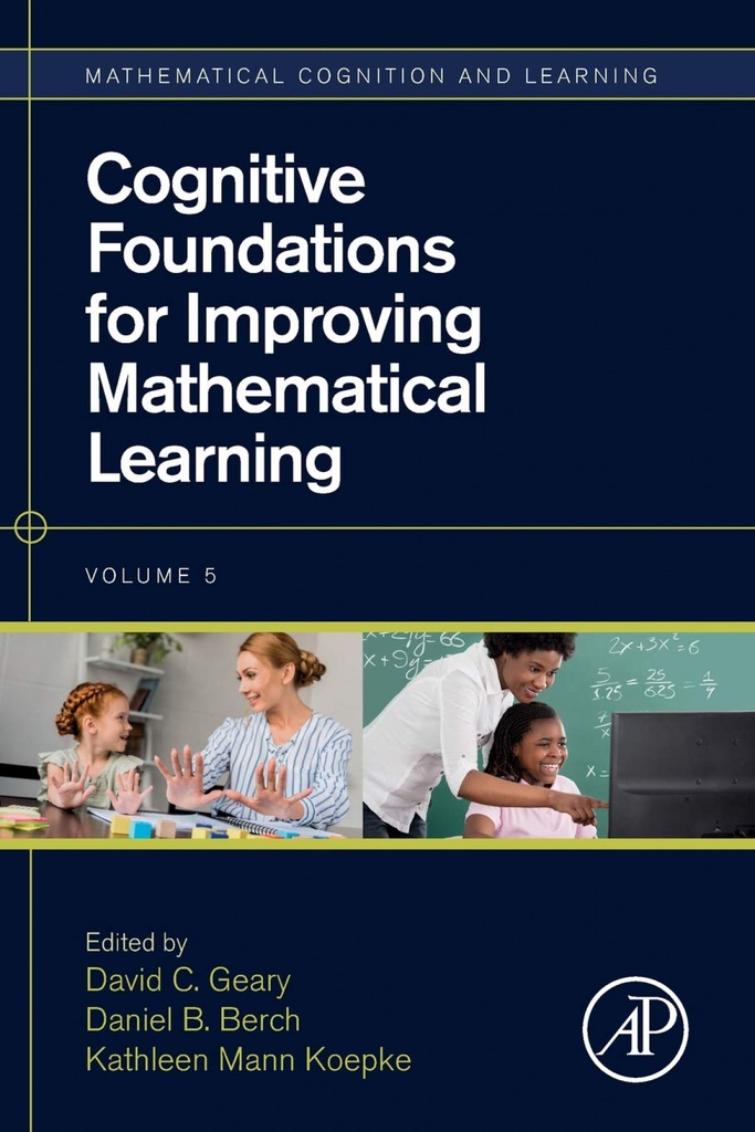 Cognitive foundations for improving mathematical learning