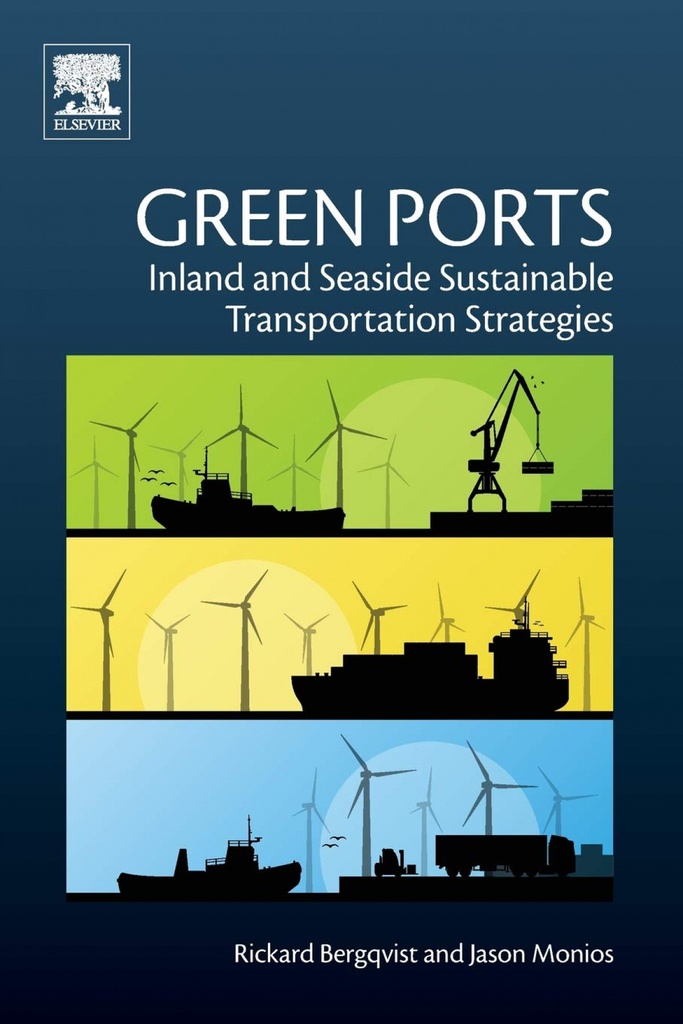 GREEN PORTS INLAND AND SEASIDE SUSTAINABLE TRANSPORTATION