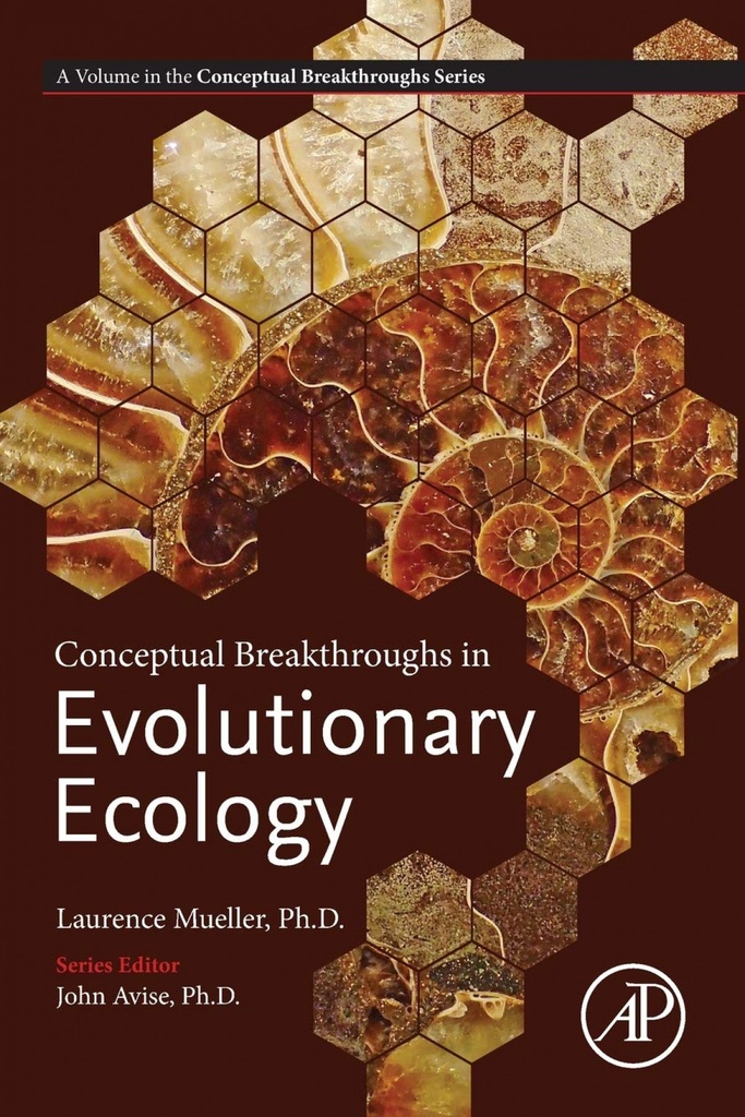 CONCEPTUAL BREAKTHROUGHS IN EVOLUTIONARY ECOLOGY