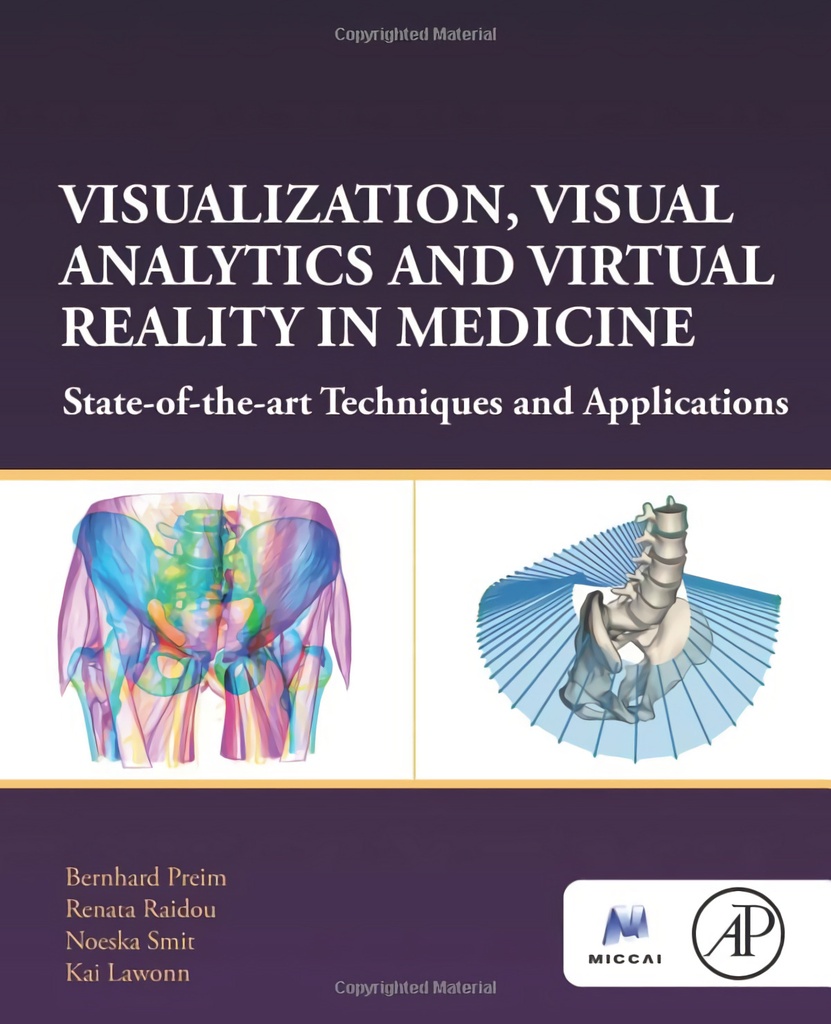 Visualization,visual analytics and virtual reality medicine