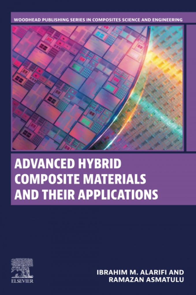 ADVANCED HYBRID COMPOSITE MATERIALS THEIR APPLICATIONS