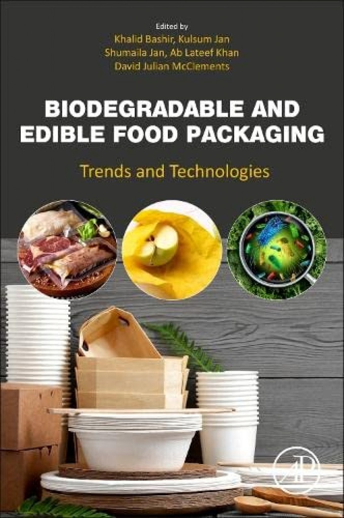 BIODEGRADABLE EDIBLE FOOD PACKAGING TRENS TECHNOLOGIES