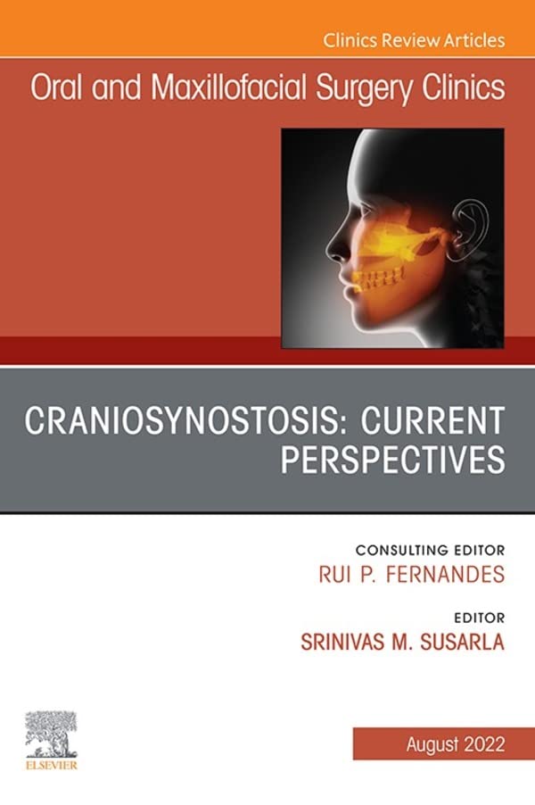 CRANIOSYNOSTOSIS:CURRENT PERPECTIVES VOLUM.34-3