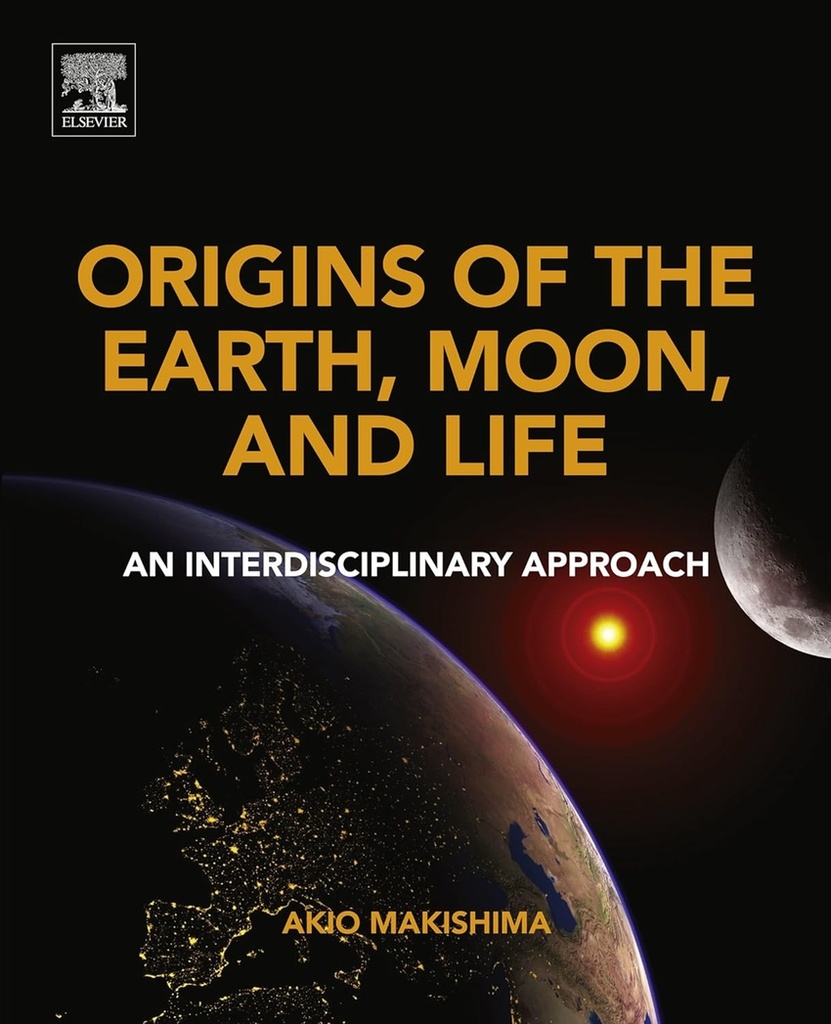 ORIGINS OF THE EARTH MOON AND LIFE