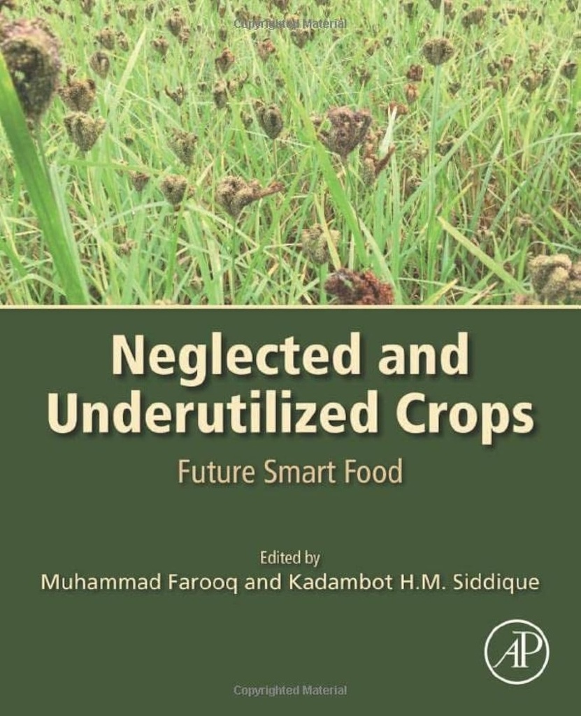 NEGLECTED AND UNDERUTILIZED CROPS