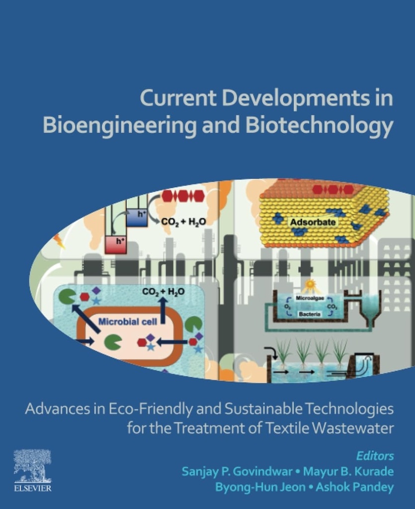 CURRENT DEVELOPMENTS IN BIOENGINEERING AND BIOTECHNOLOGY