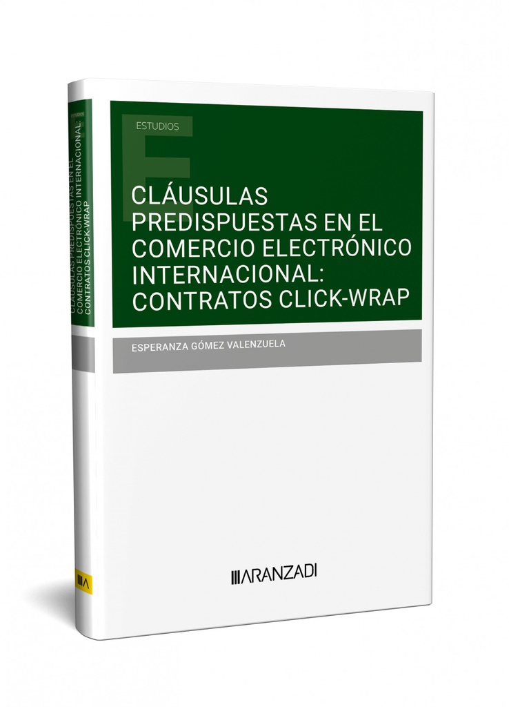 Cláusulas predispuestas en el comercio electrónico internacional: contratos clic