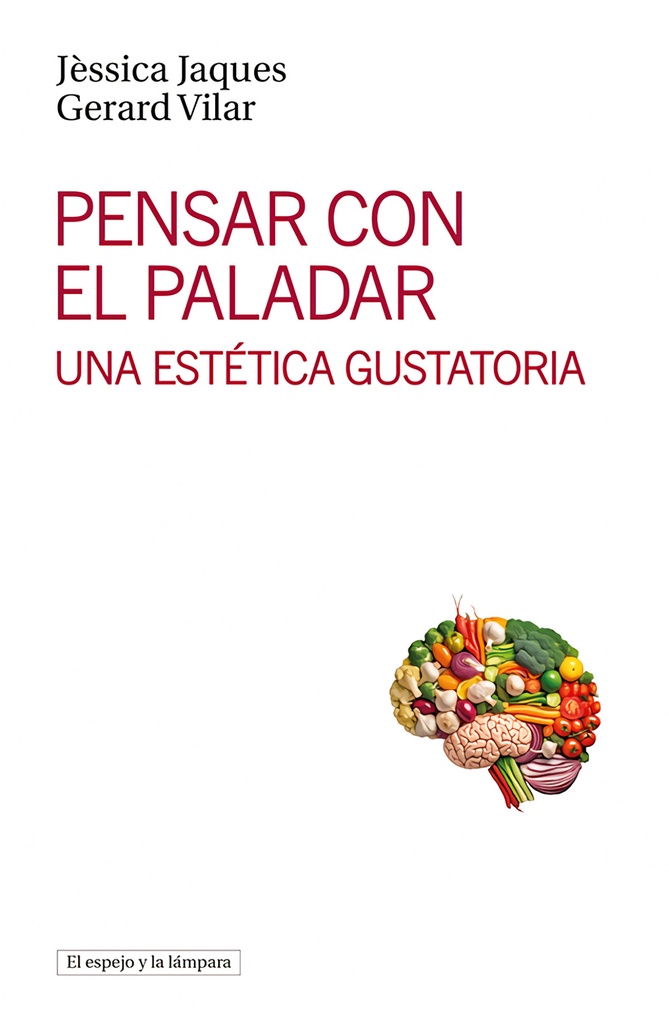 Pensar con el paladar