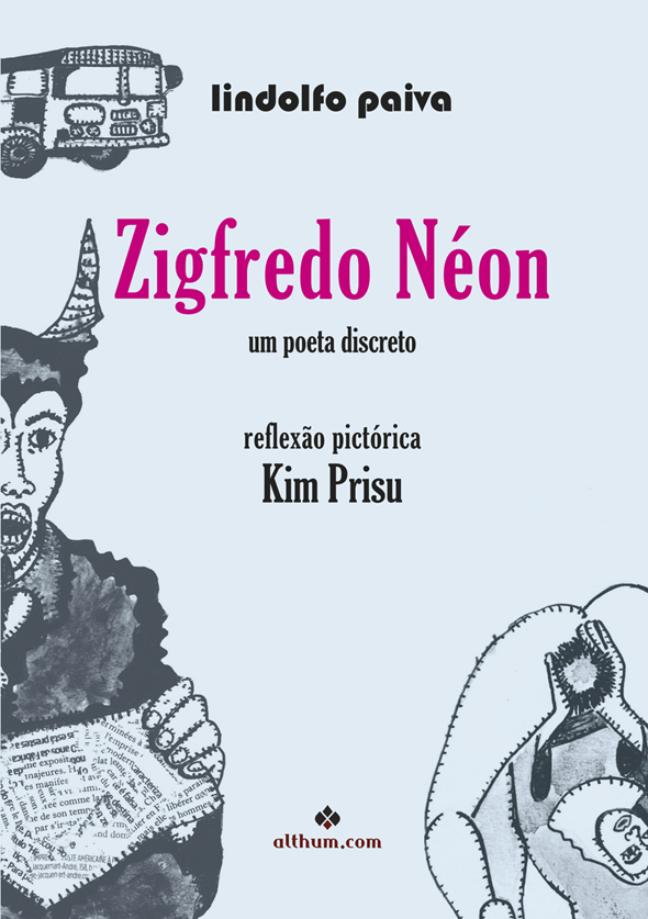 Zigfredo Neon:um poeta discreto