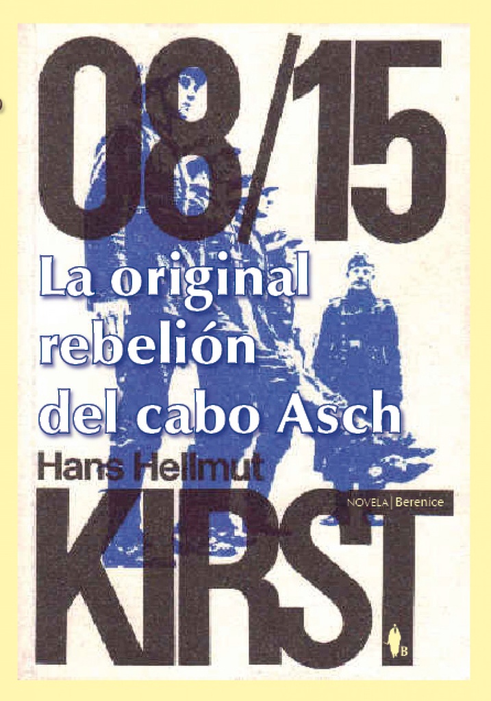 La original rebelión del cabo Asch