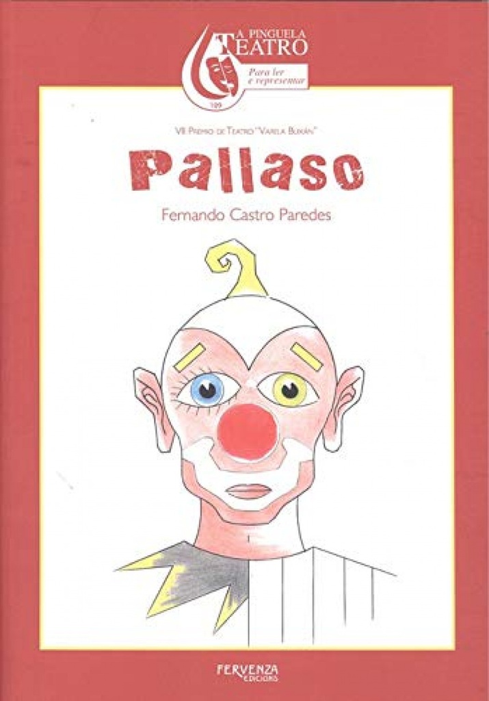 PALLASO. VII PREMIO DE TEATRO ´VARELA BUXÁN´