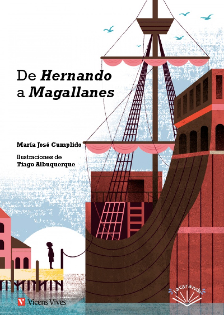 DE HERNANDO A MAGALLANES (CARTONE)