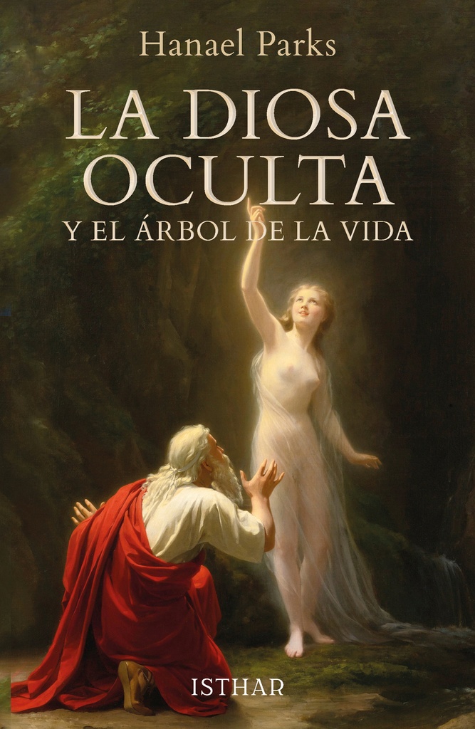 La Diosa Oculta y el Árbol de la Vida