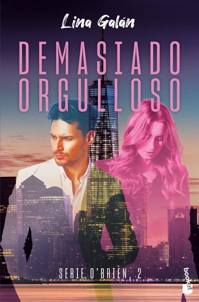 Demasiado orgulloso (Serie O´Brien, 2)