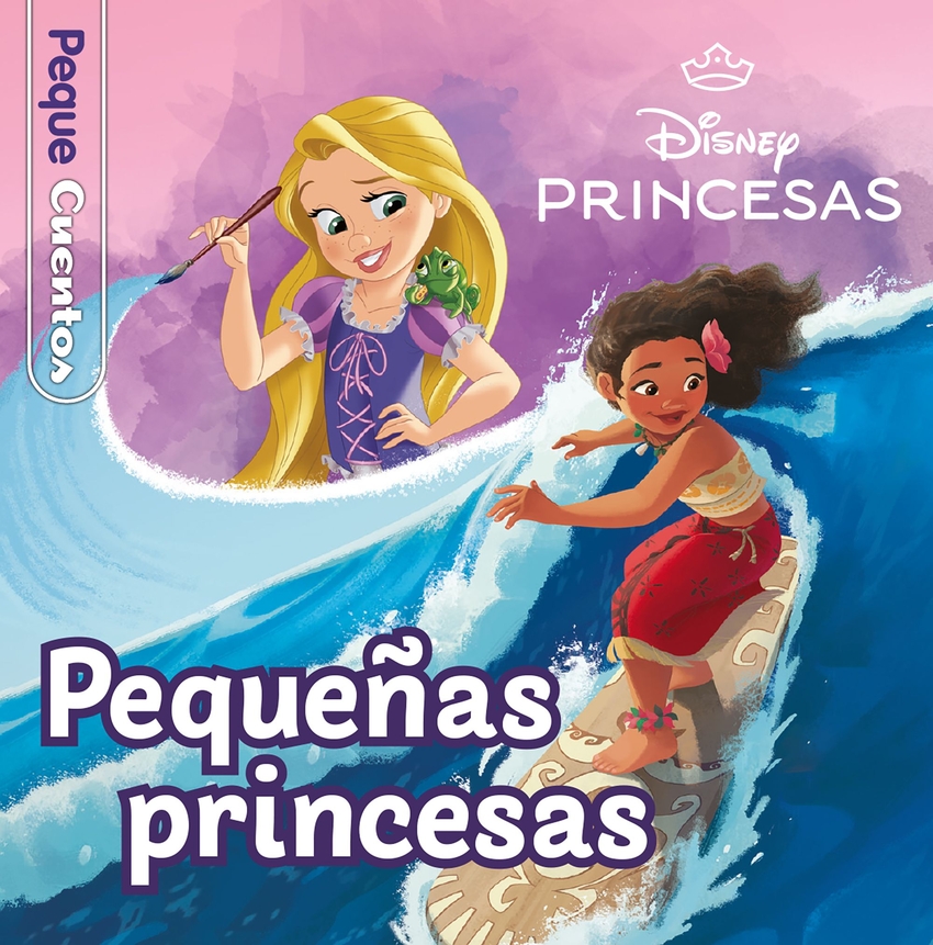 Princesas. Pequeñas princesas. Pequecuentos