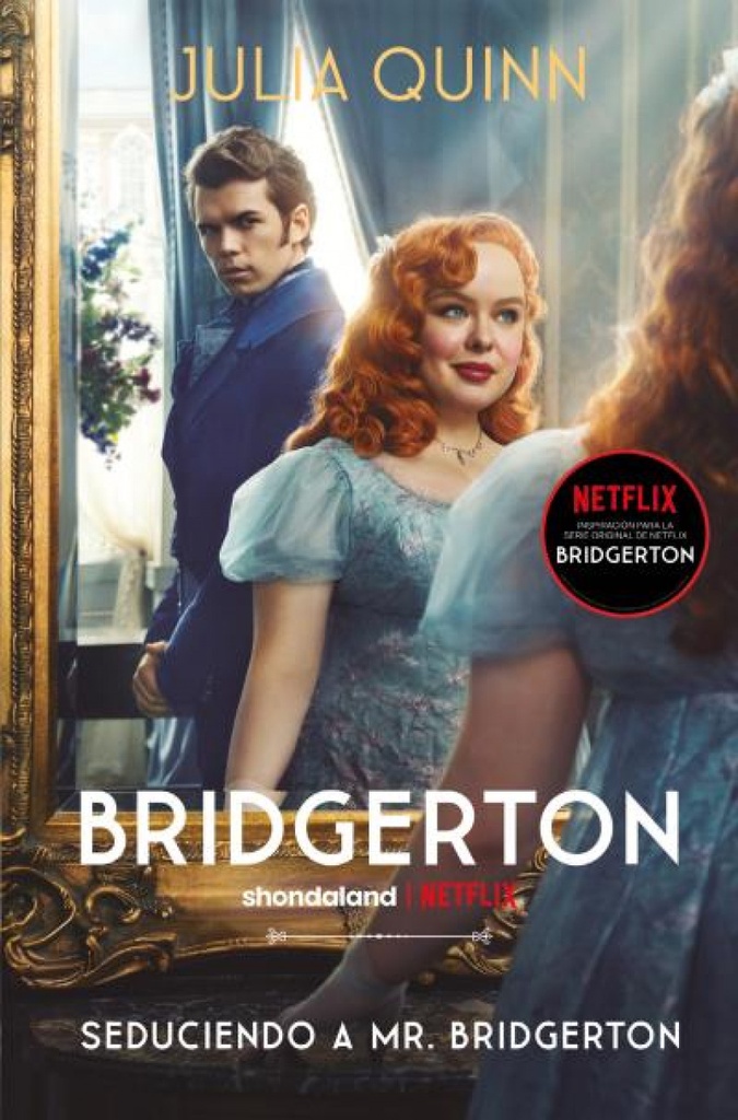 Seduciendo a Mr. Bridgerton (Bridgerton 4)