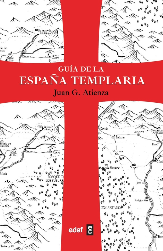 Guía de la España templaria