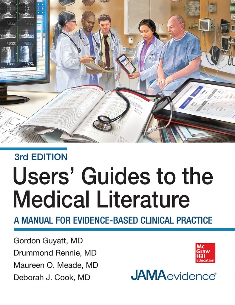 USERS´ GUIDES TO THE MEDICAL LITERATURE: A MANUAL FOR EVIDENCE-BASED CLINICAL PRACTICE