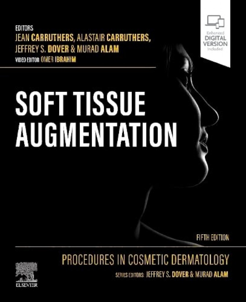 Procedures cosmetic dermatology: soft tissue augmentation