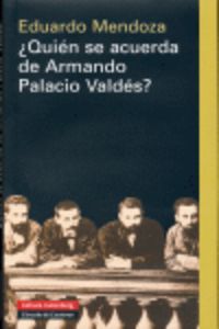 ¿Quién se acuerda de Armando Palacio Valdés?