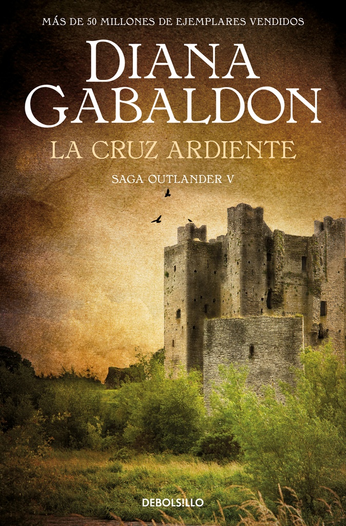 La cruz ardiente (Saga Outlander 5)