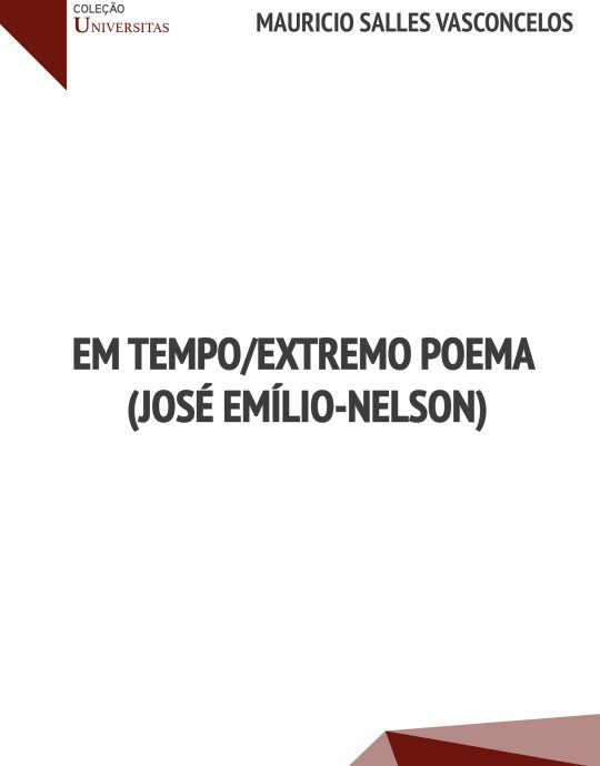 Em tempo;extremo poema (Jose Emilio-Nelson)