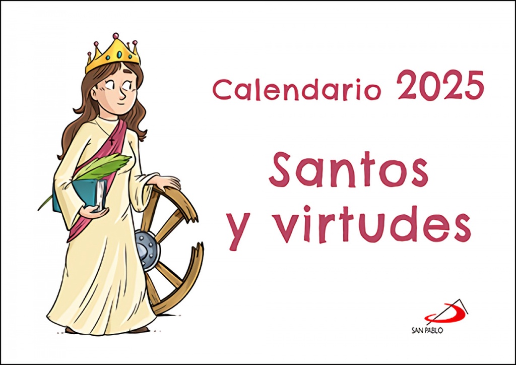 Calendario Santos y virtudes 2025