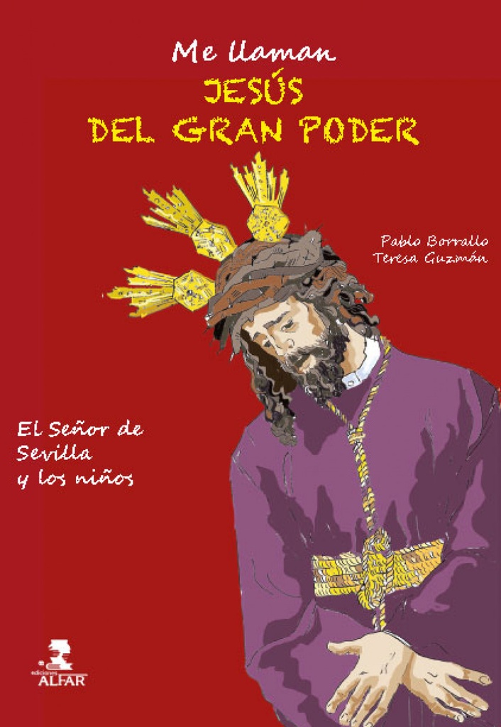 ME LLAMAN JESÚS DEL GRAN PODER