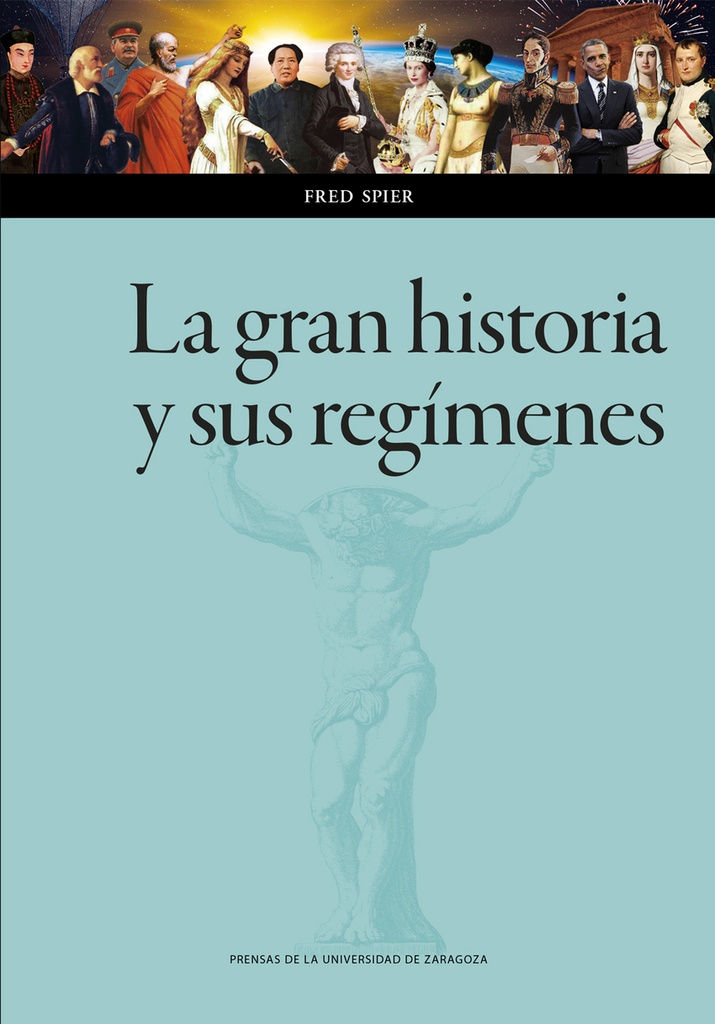 La gran historia y sus regímenes