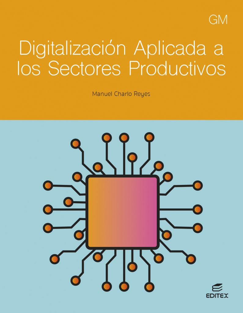 DIGITALIZACIÓN APLICADA A LOS SECTORES PRODUCTIVOS. GRADO MEDIO 2024