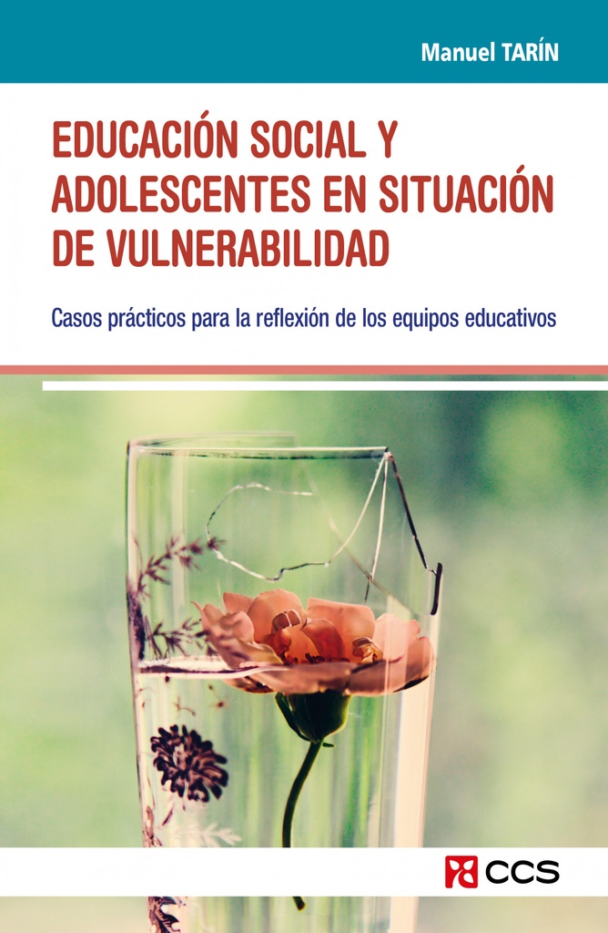 Educación Social y adolescentes en situación de vulnerabilidad