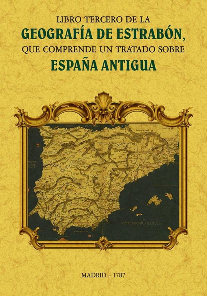 Libro tercero de la geografía de Estrabon