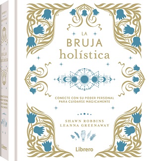 BRUJA HOLISTICA, LA