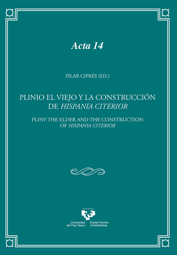 Plinio el Viejo y la construcción de Hispania Citerior