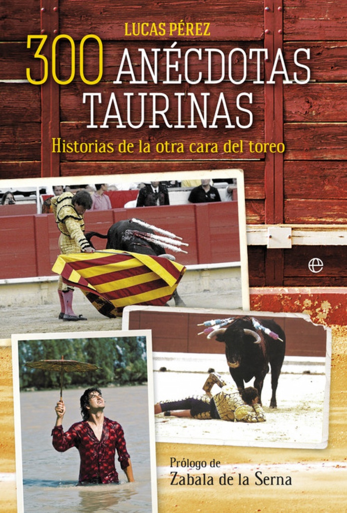 300 anecdotas taurinas