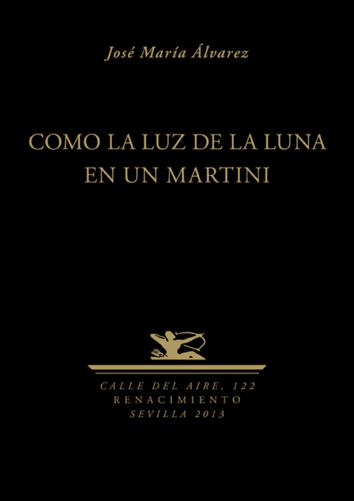 Como la luz de la luna en un martini