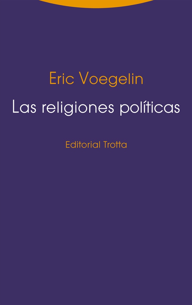 Las religiones políticas