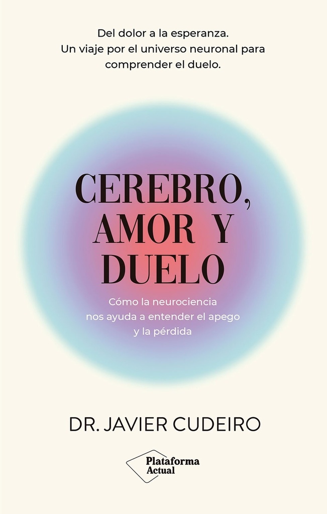 Cerebro, amor y duelo