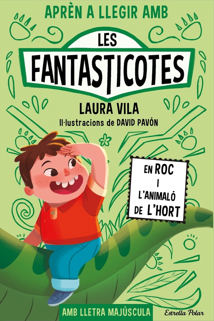 Aprèn a llegir amb les Fantasticotes 10. En Roc i l´animaló de l´hort