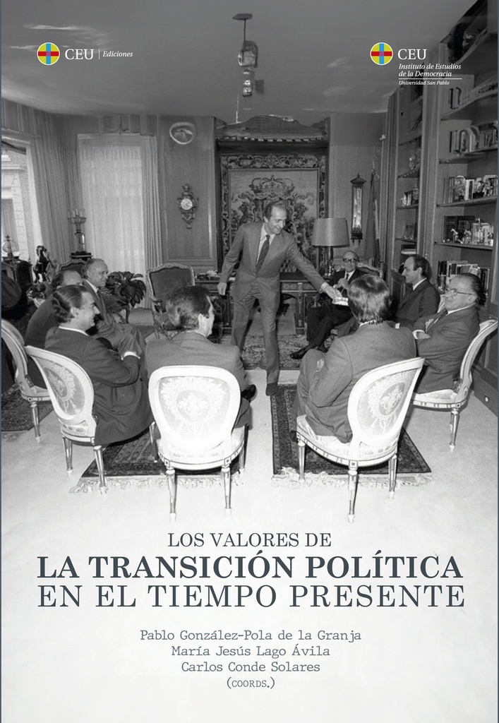 Los valores de la Transición política en el tiempo presente