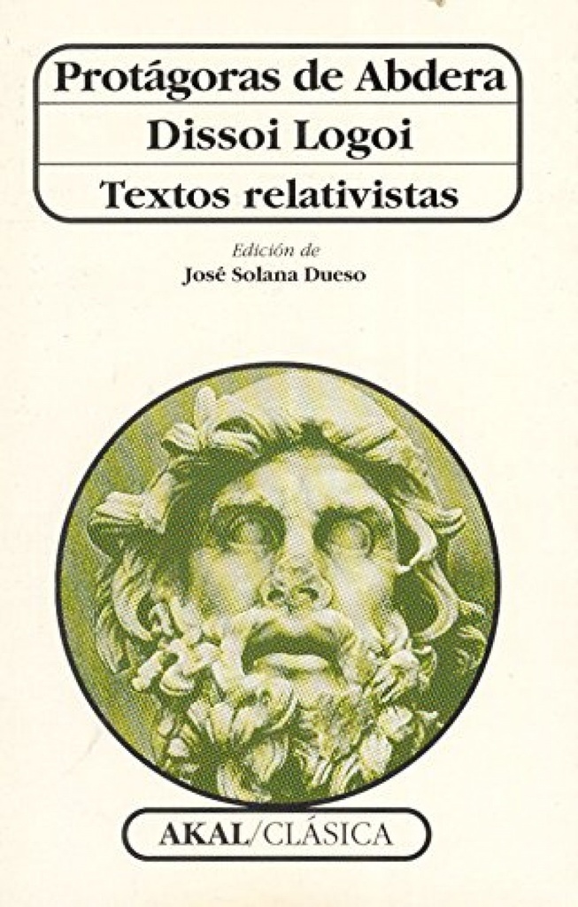 Dissoi logoi, textos relativistas