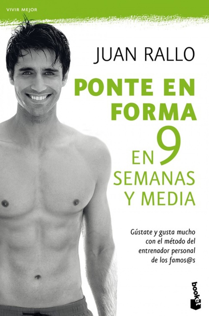 Ponte en forma en 9 semanas y media