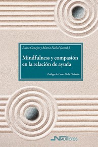 Mindfulness y compasión en la relación de ayuda