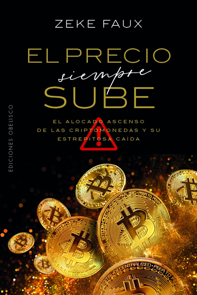 El precio siempre sube